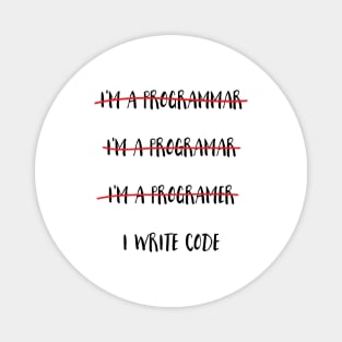 I Write Code Magnet